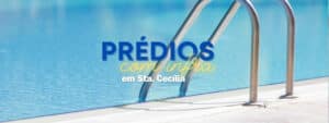 imoveis na santa cecilia - Melhores Prédios com Infraestrutura em Santa Cecília